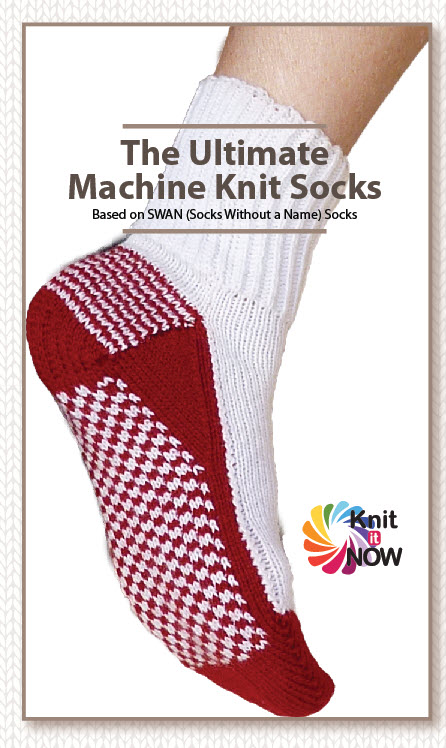 Cover of the Ultimate Machine Knit Socks eBook featuring hand-knit style heel and in-the-round instructions